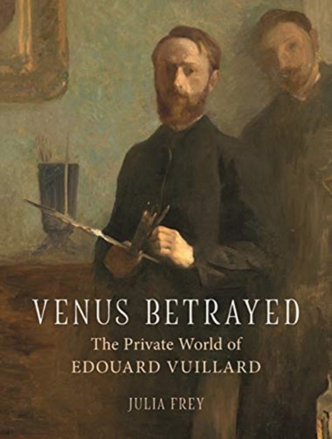 Venus Betrayed: The Private World of Edouard