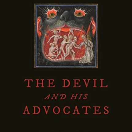 The Devil and His Advocates