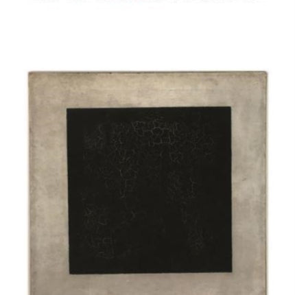 Foreshadowed: Malevich’s Black Square and Its Precursors