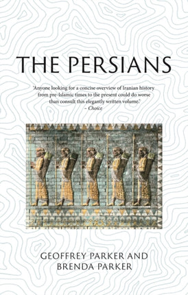 The Persians: Lost Civilizations