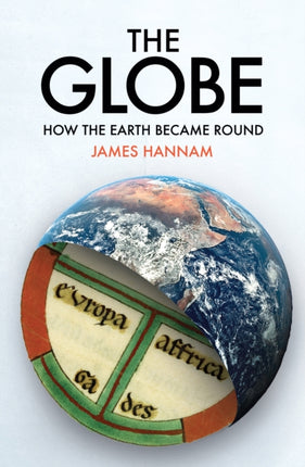 The Globe: How the Earth Became Round