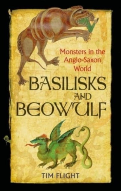 Basilisks and Beowulf: Monsters in the