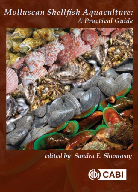 Molluscan Shellfish Aquaculture: A Practical Guide