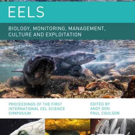 Eels Biology, Monitoring, Management, Culture and