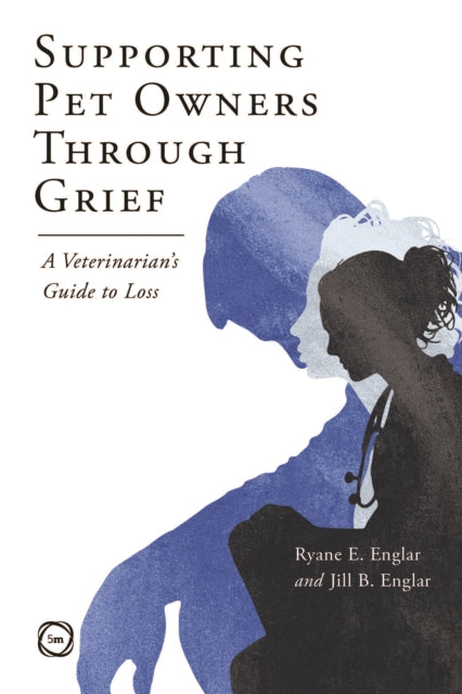 Supporting Pet Owners Through Grief: A Veterinarian’s Guide to Loss