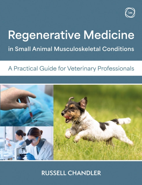 Regenerative Medicine in Small Animal