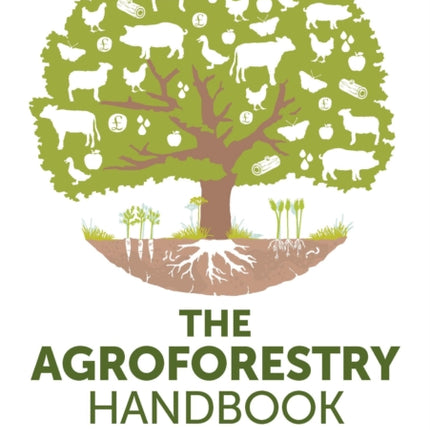 The Agroforestry Handbook Second Edition