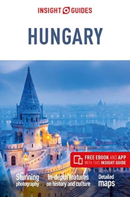 Insight Guides Hungary (Travel Guide with Free eBook)