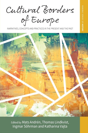 Cultural Borders of Europe: Narratives, Concepts