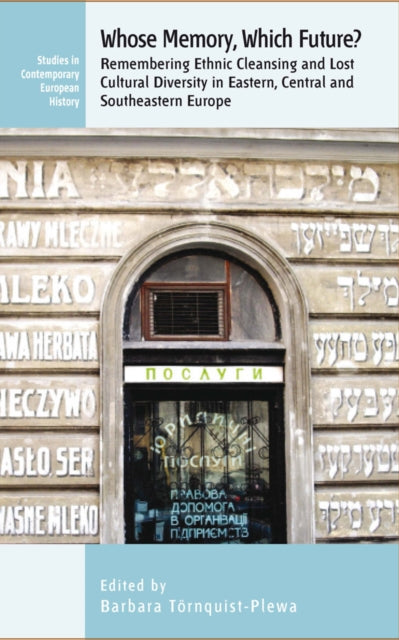 Whose Memory? Which Future?: Remembering Ethnic