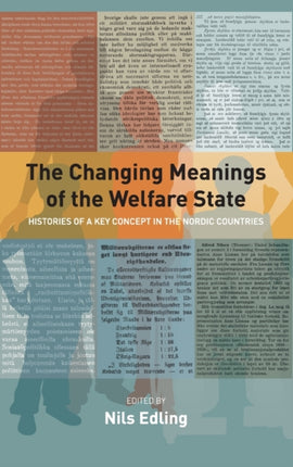 The Changing Meanings of the Welfare State: