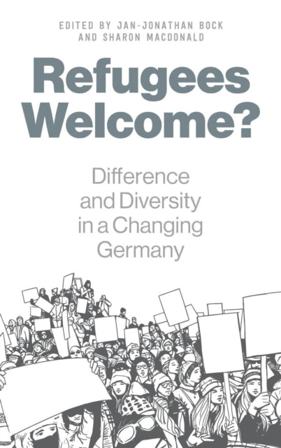 Refugees Welcome?: Difference and Diversity in a