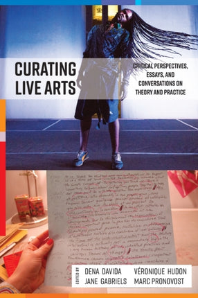 Curating Live Arts: Critical Perspectives,