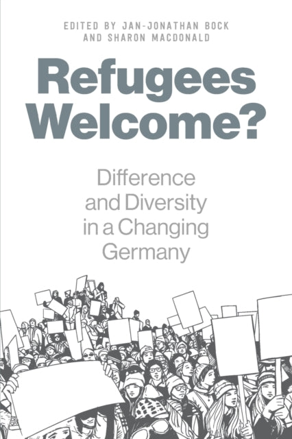Refugees Welcome?: Difference and Diversity in a