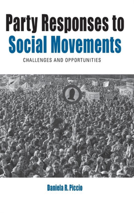 Party Responses to Social Movements: Challenges