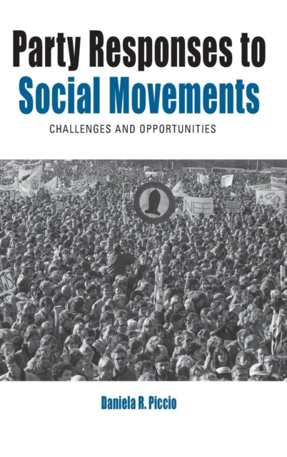 Party Responses to Social Movements: Challenges