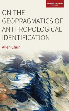 On the Geopragmatics of Anthropological
