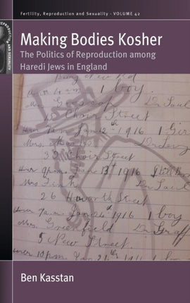 Making Bodies Kosher: The Politics of