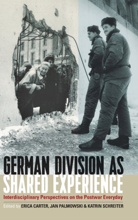 German Division as Shared Experience: