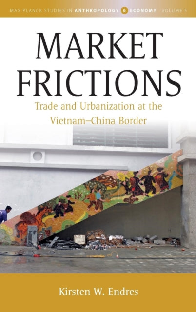 Market Frictions: Trade and Urbanization at the Vietnam-China Border