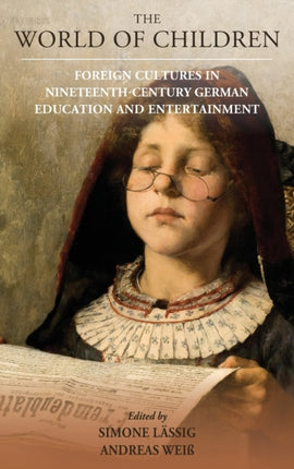 The World of Children: Foreign Cultures in