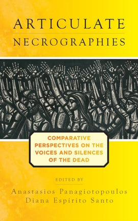Articulate Necrographies: Comparative
