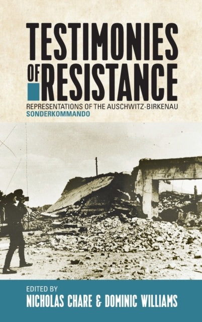 Testimonies of Resistance: Representations of the
