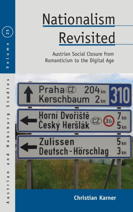 Nationalism Revisited: Austrian Social Closure