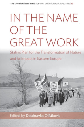 In the Name of the Great Work: Stalin's Plan for