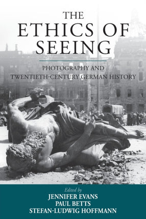 The Ethics of Seeing: Photography and