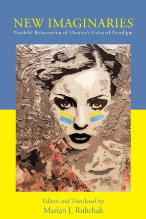New Imaginaries: Youthful Reinvention of