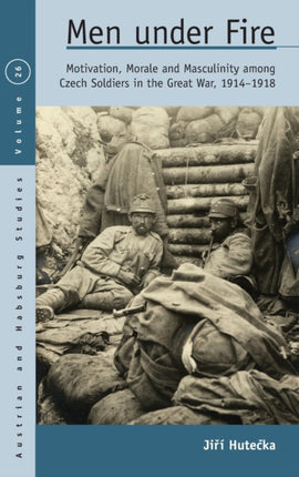 Men Under Fire: Motivation, Morale, and