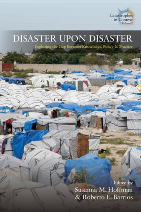 Disaster Upon Disaster: Exploring the Gap Between