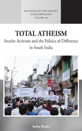 Total Atheism: Secular Activism and the Politics