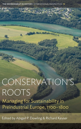 Conservation’s Roots: Managing for Sustainability