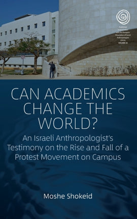 Can Academics Change the World?: An Israeli