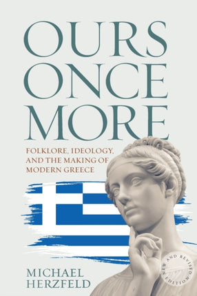 Ours Once More: Folklore, Ideology, and the