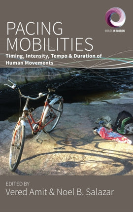 Pacing Mobilities: Timing, Intensity, Tempo and
