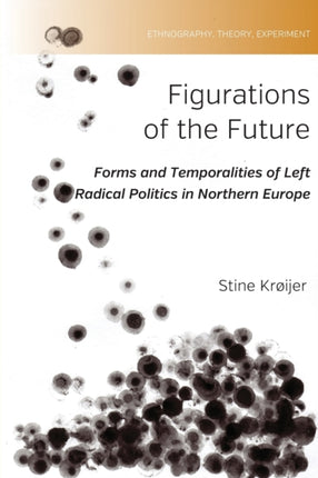 Figurations of the Future: Forms and