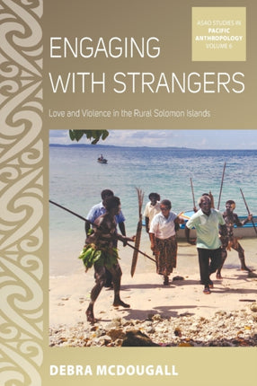 Engaging with Strangers: Love and Violence in the