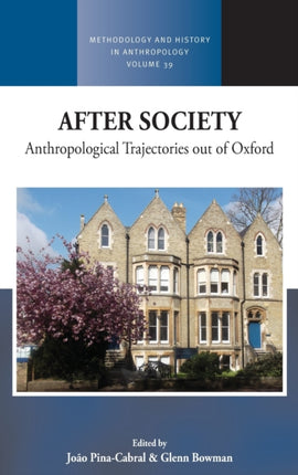 After Society: Anthropological Trajectories out