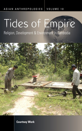 Tides of Empire: Religion, Development, and