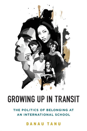 Growing Up in Transit: The Politics of Belonging