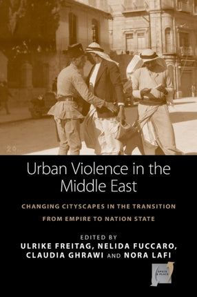 Urban Violence in the Middle East: Changing