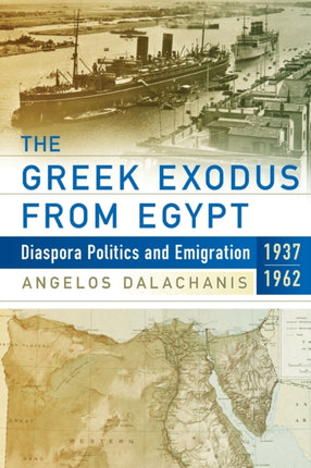 The Greek Exodus from Egypt: Diaspora Politics