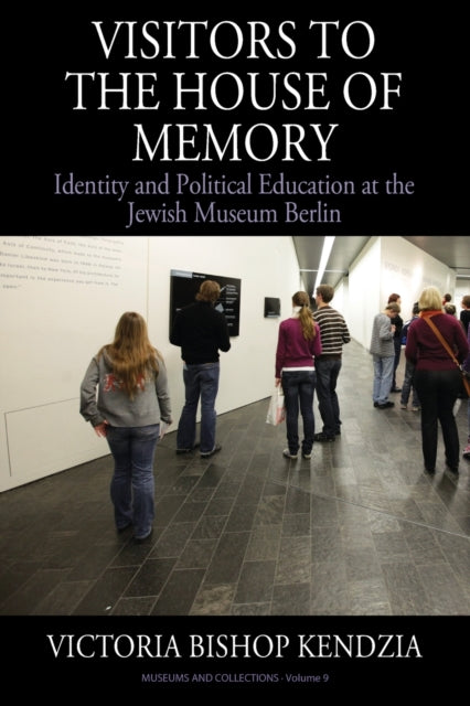 Visitors to the House of Memory: Identity and
