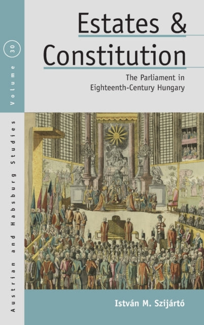 Estates and Constitution: The Parliament in