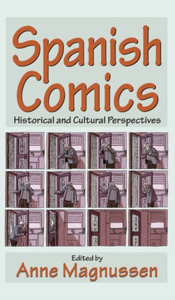 Spanish Comics: Historical and Cultural Perspectives