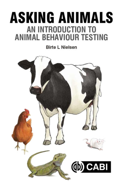 Asking Animals: An Introduction to Animal Behaviour Testing