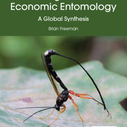 Ecological and Economic Entomology: A Global Synthesis